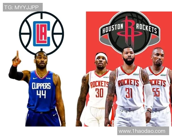 火箭队与快船队激烈对决竞彩分析及投注建议